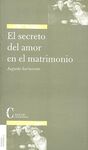 EL SECRETO DEL AMOR EN EL MATRIMONIO