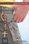Cartas a un Joven Católico