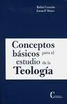 Conceptos Básicos para el Estudio de la Teología