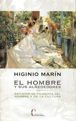 El Hombre y Sus Alrededores