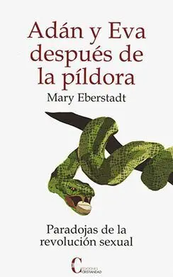 Adán y Eva Después de la Píldora