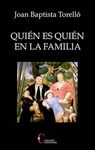 QUIEN ES QUIEN EN LA FAMILIA