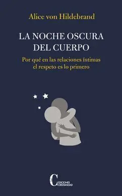 La Noche Oscura del Cuerpo