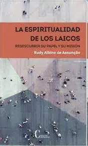 La Espiritualidad de los Laicos