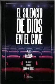 El Silencio de Dios en el Cine