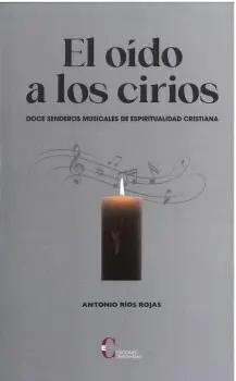 El Oido a los Cirios