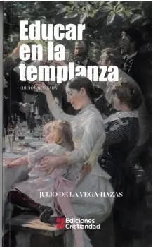 Educar en la Templanza 2ª Edición