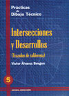 P.D.T. Nº 5: INTERSECCIONES Y DESARROLLOS. TRAZADOS DE CALDERERÍA.