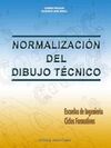 NORMALIZACIÓN DEL DIBUJO  TECNICO. SE SUSTITUYE POR 978-84-7063-730-8