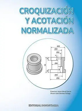 Croquización y Acotación Normalizada
