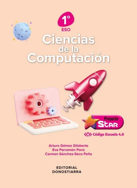 Ciencias de la Computación 1º eso - Proyecto Star - Código Escuela 4. 0