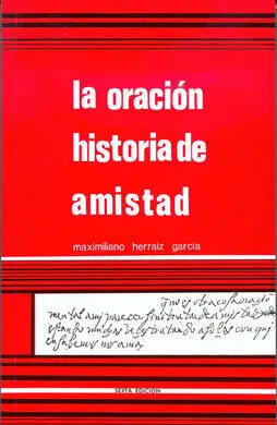 La Oración Historia de Amistad