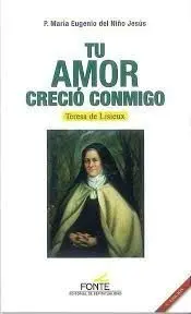 Tu Amor Crecio Conmigo (3ª Ed. )