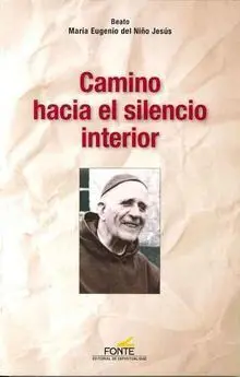 Camino Hacia el Silencio Interior