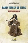 SANTA TERESA DE JESÚS HISTORIADORA