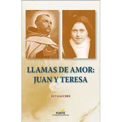 Llamas de Amor: Juan y Teresa