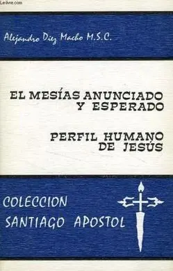 Mesías... Perfil Humano... , el