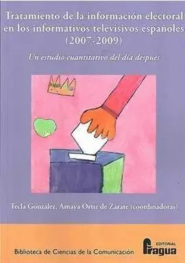 Tratamiento de la Información Electoral en los Informativos Televisivos Españoles
