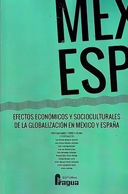 Efectos Económicos y Socioculturales de la Globalización en México y España