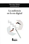 LA AUDIENCIA EN LA ERA DIGITAL