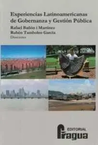 Experiencias Latinoamericanas de Gobernaza y Gestion Publica