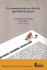 La Comunicación en Clave de Igualdad de Género