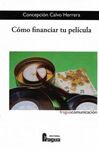 CÓMO FINANCIAR TU PELÍCULA.