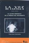 LA VOZ DE CASTILLA (1945-1976). EL ÚLTIMO PERIÓDICO DE LA PRENSA DEL MOVIMIENTO