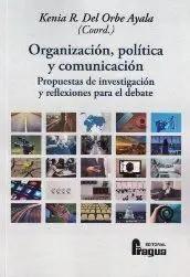 Organización, Política y Comunicación.