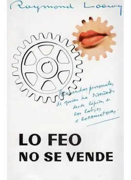 Lo Feo no se Vende