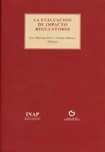 La Evaluación de Impacto Regulatorio