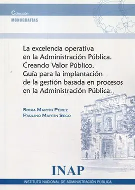 La Excelencia Operativa en la Administración Pública