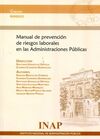 MANUAL DE PREVENCIÓN DE RIESGOS LABORALES EN LAS ADMINISTRACIONES PÚBLICAS