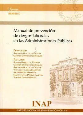 Manual de Prevención de Riesgos Laborales en las Administraciones Públicas