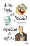 ANTOLOGÍA DE LA POESÍA ESPAÑOLA DEL SIGLO XX