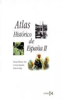 Atlas Histórico de España Ii