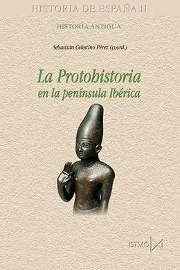 Protohistoria en la Peninsula Iberica