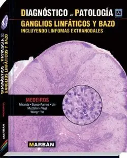 Diagnóstico en Patologia. Ganglios Linfaticos y Bazo