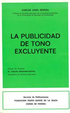 La Publicidad de Tono Excluyente