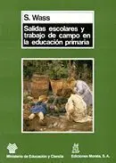 Salidas Escolares y Trabajo de Campo en la Educación Primaria