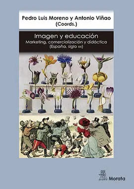 Imagen y Educación: Marketing, Comercialización y Didáctica