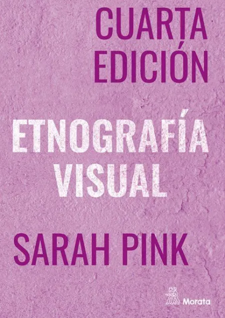 Etnografia Visual Cuarta Edicion