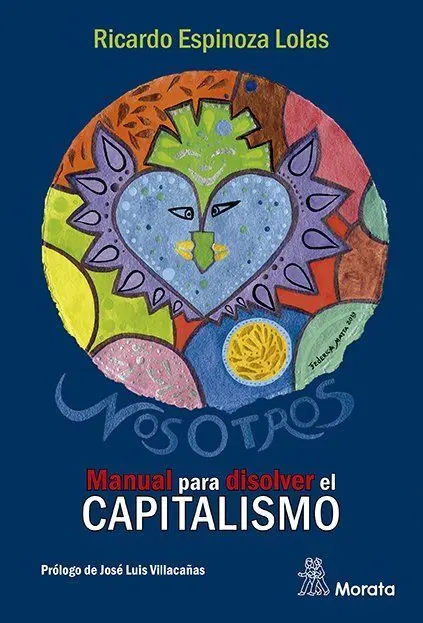 Manual para Disolver el Capitalismo