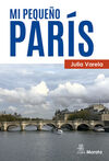 MI PEQUEÑO PARÍS. RUTAS DE UNA SOCIÓLOGA