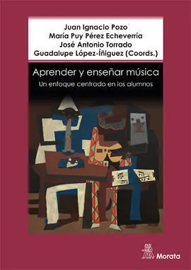 Aprender y Enseñar Música. Un Enfoque Centrado en los Alumnos