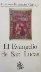 El Evangelio de San Lucas