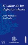 EL VALOR DE LOS DEFECTOS AJENOS