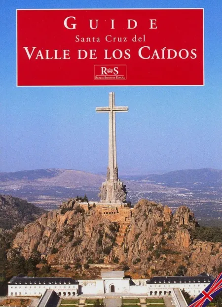 Guide Santa Cruz del Valle de los Caídos