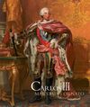 CARLOS III. MAJESTAD Y ORNATO