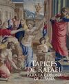 TAPICES DE RAFAEL PARA LA CORONA DE ESPAÑA